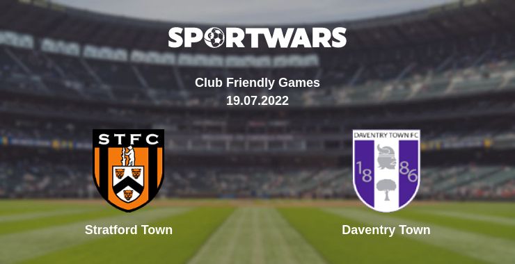 Where to watch the match Stratford Town - Daventry Town