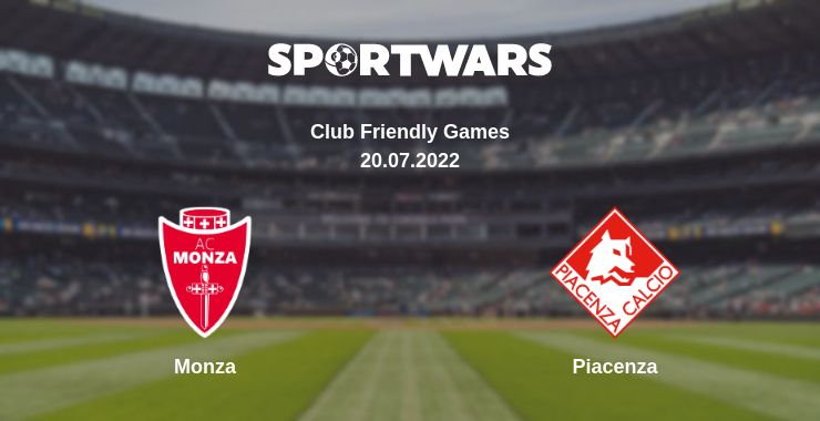 Where to watch the match Monza - Piacenza