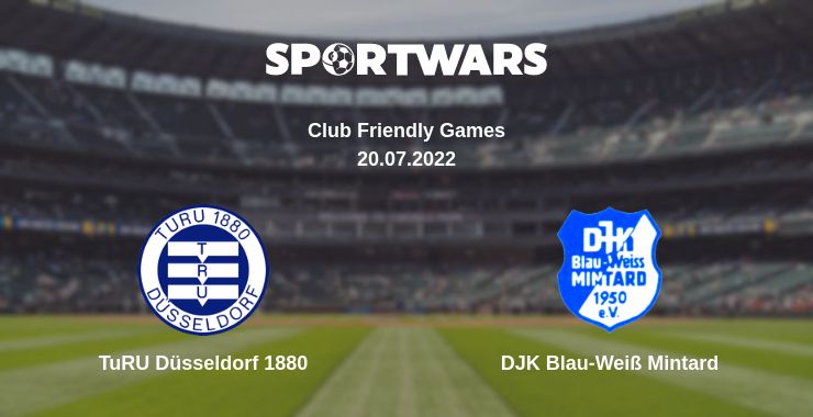 Where to watch the match TuRU Düsseldorf 1880 - DJK Blau-Weiß Mintard