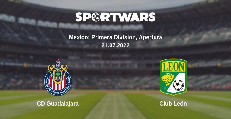 Where to watch the match CD Guadalajara - Club León