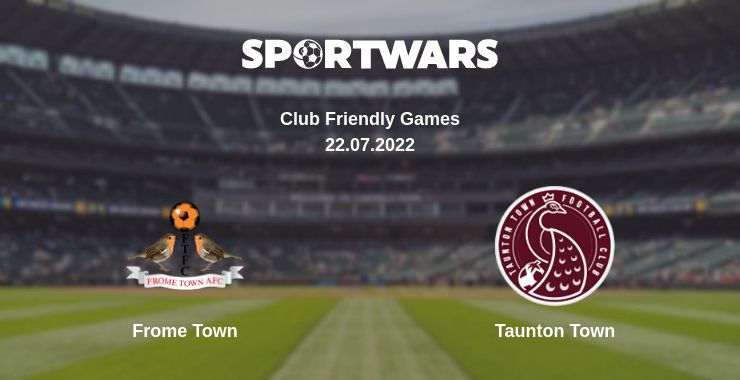 Where to watch the match Frome Town - Taunton Town