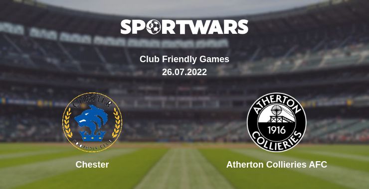 Where to watch the match Chester - Atherton Collieries AFC