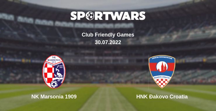 Where to watch the match NK Marsonia 1909 - HNK Đakovo Croatia