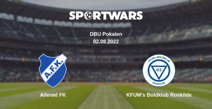 Where to watch the match Allerød FK - KFUM's Boldklub Roskilde