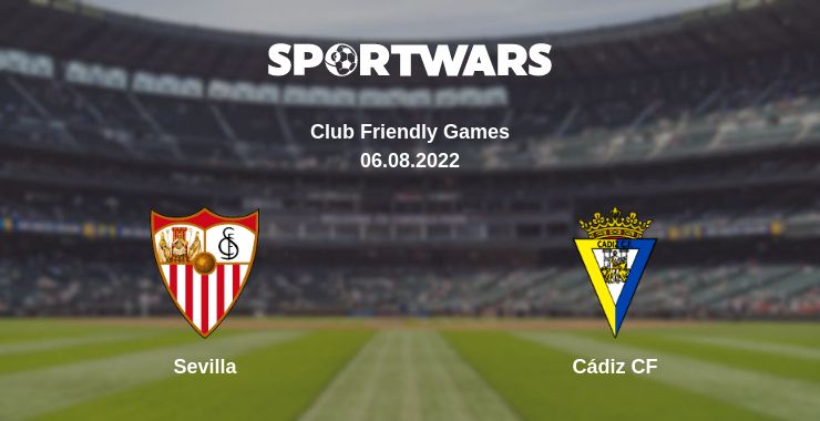 Where to watch the match Sevilla - Cádiz CF