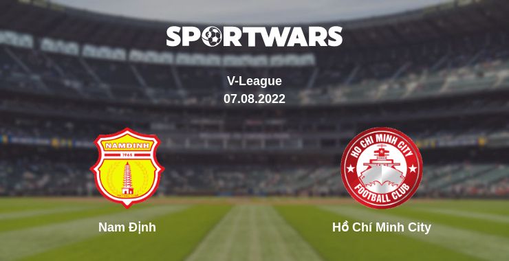 Where to watch the match Nam Định - Hồ Chí Minh City