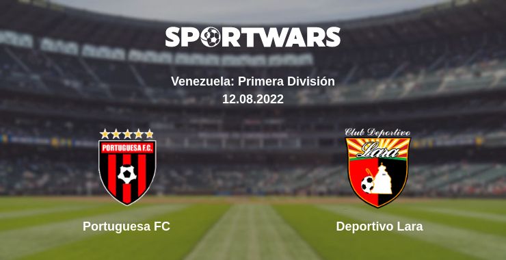 Where to watch the match Portuguesa FC - Deportivo Lara