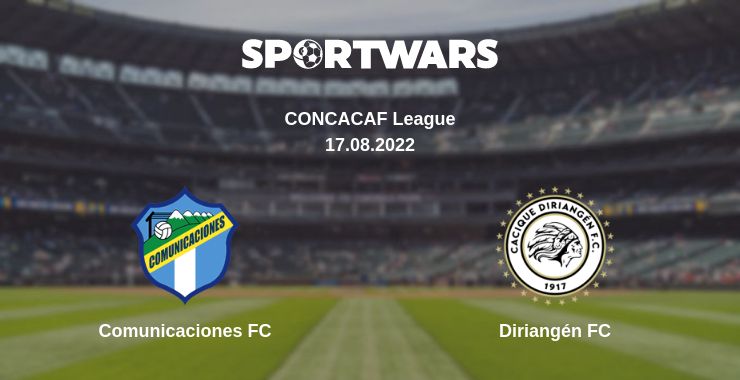 Where to watch the match Comunicaciones FC - Diriangén FC