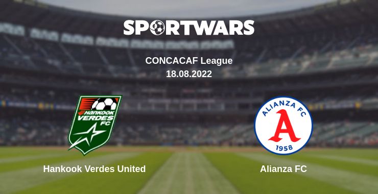 Where to watch the match Hankook Verdes United - Alianza FC