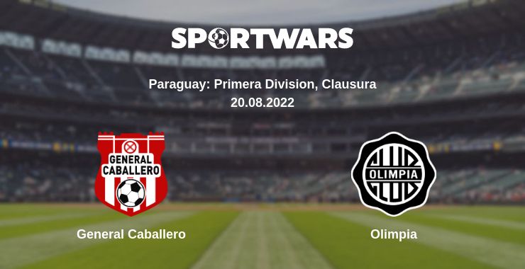 Where to watch the match General Caballero - Olimpia