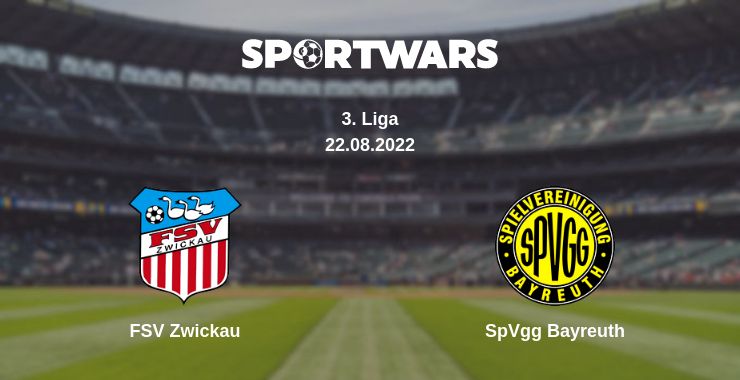 Where to watch the match FSV Zwickau - SpVgg Bayreuth