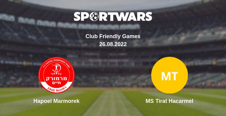 Where to watch the match Hapoel Marmorek - MS Tirat Hacarmel