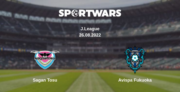 Where to watch the match Sagan Tosu - Avispa Fukuoka