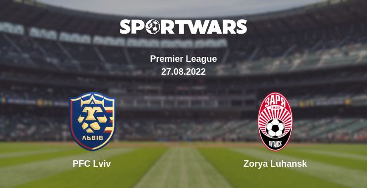 Where to watch the match PFC Lviv - Zorya Luhansk