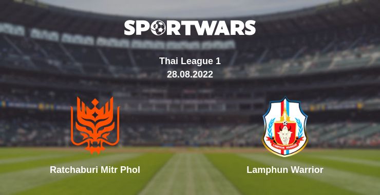 Where to watch the match Ratchaburi Mitr Phol - Lamphun Warrior