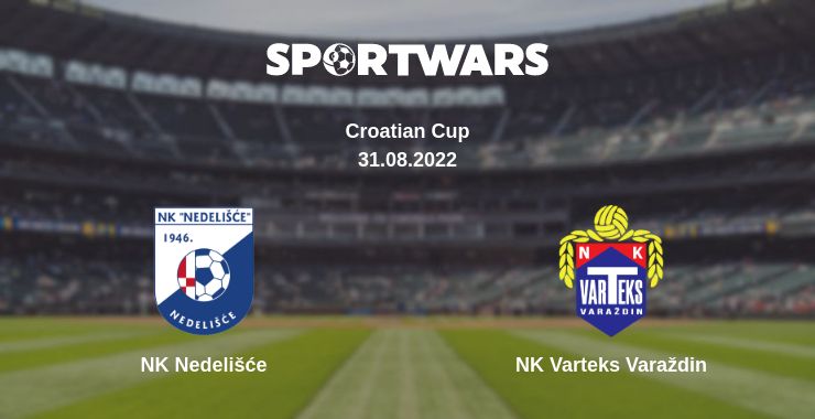 Where to watch the match NK Nedelišće - NK Varteks Varaždin