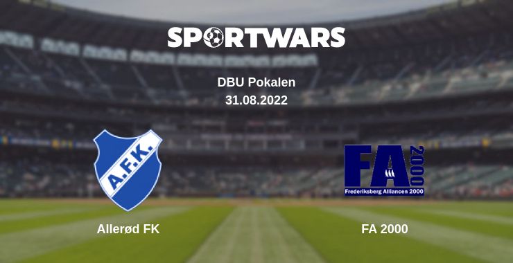 Where to watch the match Allerød FK - FA 2000