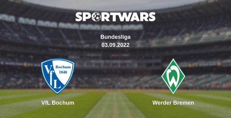 Where to watch the match VfL Bochum - Werder Bremen