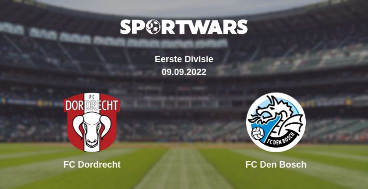 Where to watch the match FC Dordrecht - FC Den Bosch