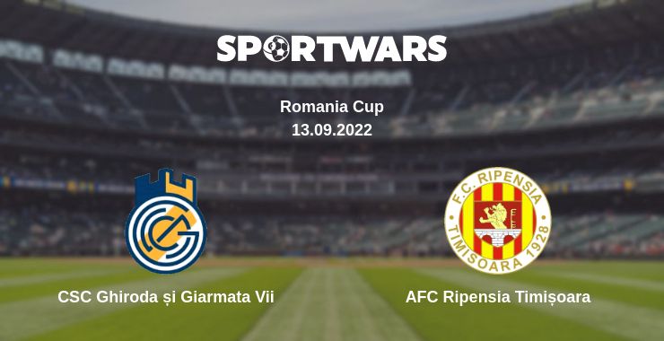 Where to watch the match CSC Ghiroda și Giarmata Vii - AFC Ripensia Timișoara