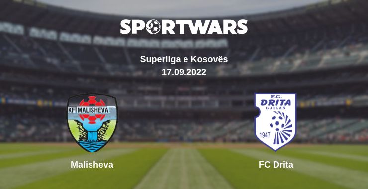 Where to watch the match Malisheva - FC Drita