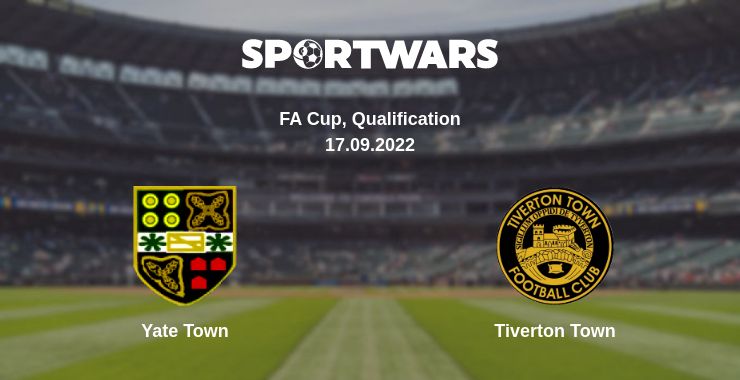 Where to watch the match Yate Town - Tiverton Town