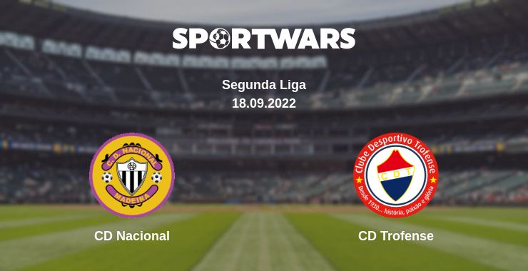 Where to watch the match CD Nacional - CD Trofense