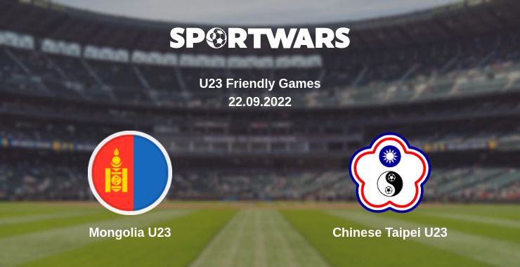 Where to watch the match Mongolia U23 - Chinese Taipei U23