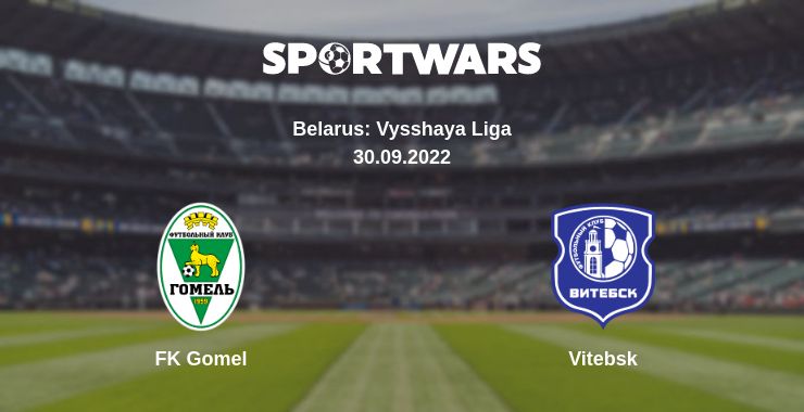 Where to watch the match FK Gomel - Vitebsk