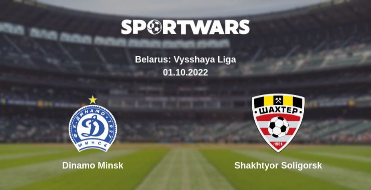 Where to watch the match Dinamo Minsk - Shakhtyor Soligorsk