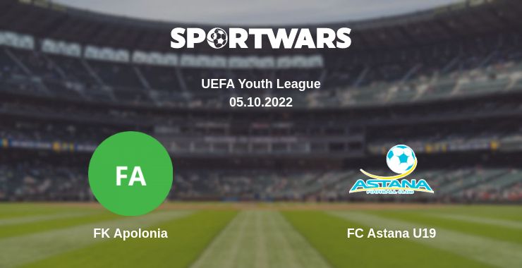 Where to watch the match FK Apolonia - FC Astana U19