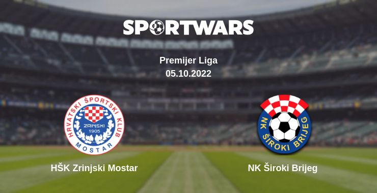 Where to watch the match HŠK Zrinjski Mostar - NK Široki Brijeg