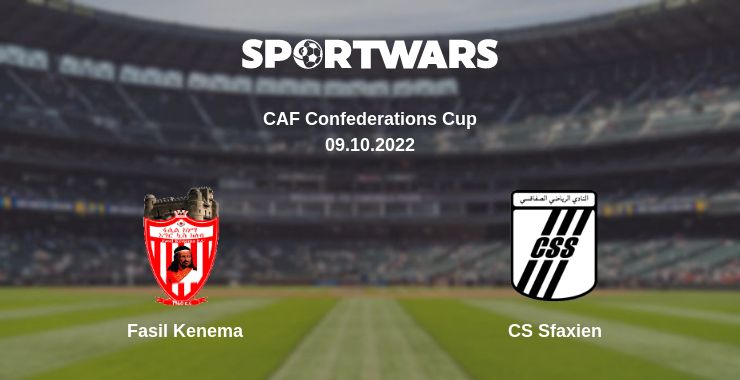 Where to watch the match Fasil Kenema - CS Sfaxien