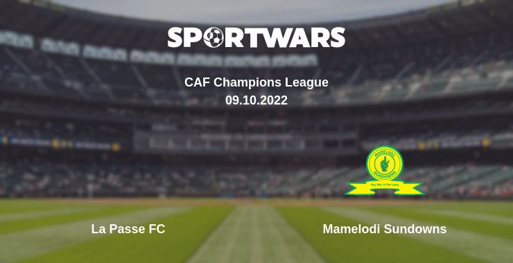 Where to watch the match La Passe FC - Mamelodi Sundowns