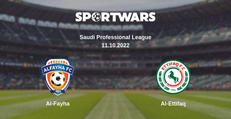 Where to watch the match Al-Fayha - Al-Ettifaq