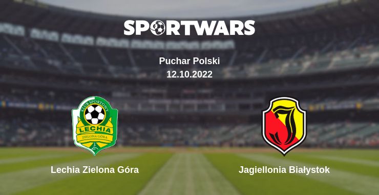 Where to watch the match Lechia Zielona Góra - Jagiellonia Białystok