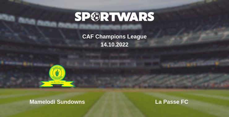 Where to watch the match Mamelodi Sundowns - La Passe FC