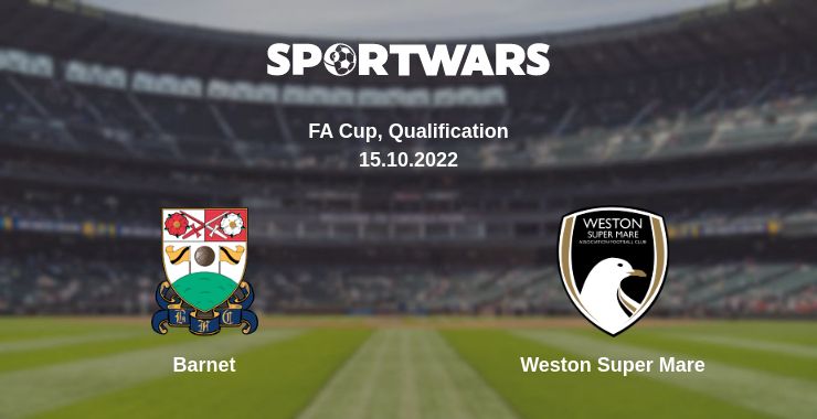 Where to watch the match Barnet - Weston Super Mare