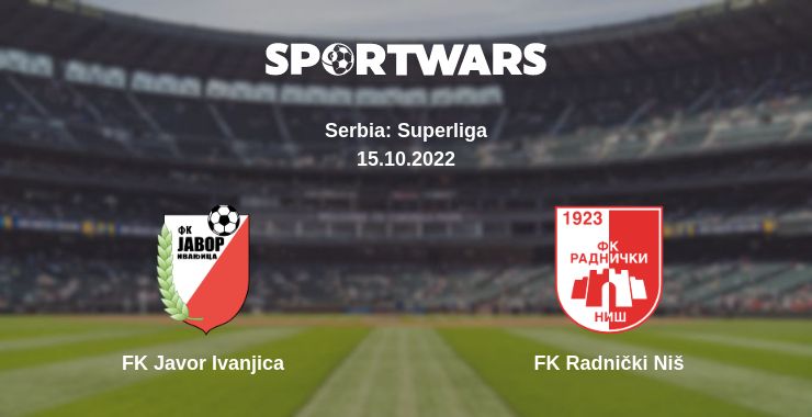 Where to watch the match FK Javor Ivanjica - FK Radnički Niš