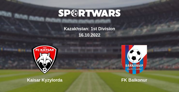 Where to watch the match Kaisar Kyzylorda - FK Baikonur