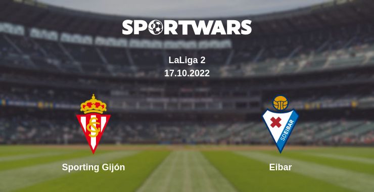 Where to watch the match Sporting Gijón - Eibar