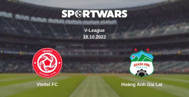 Where to watch the match Viettel FC - Hoàng Anh Gia Lai