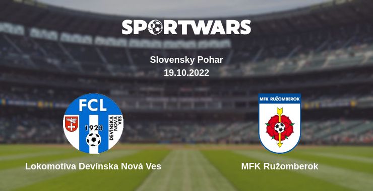 Where to watch the match Lokomotíva Devínska Nová Ves - MFK Ružomberok