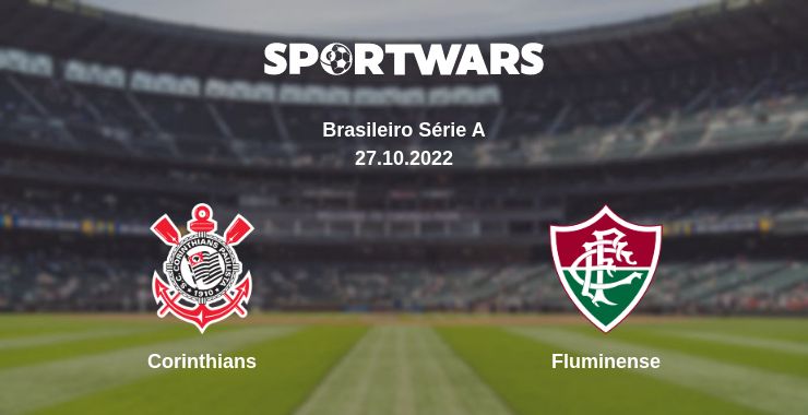 Where to watch the match Corinthians - Fluminense