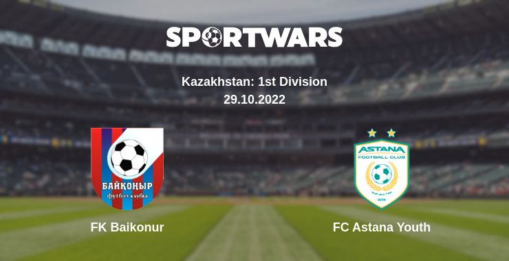 Where to watch the match FK Baikonur - FC Astana Youth