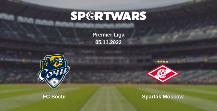 Where to watch the match FC Sochi - Spartak Moscow