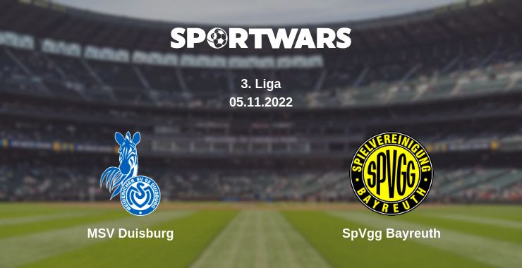 Where to watch the match MSV Duisburg - SpVgg Bayreuth