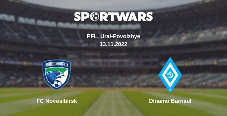 Where to watch the match FC Novosibirsk - Dinamo Barnaul