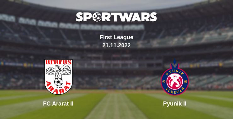 Where to watch the match FC Ararat II - Pyunik II