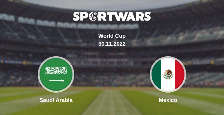 Where to watch the match Saudi Arabia - Mexico